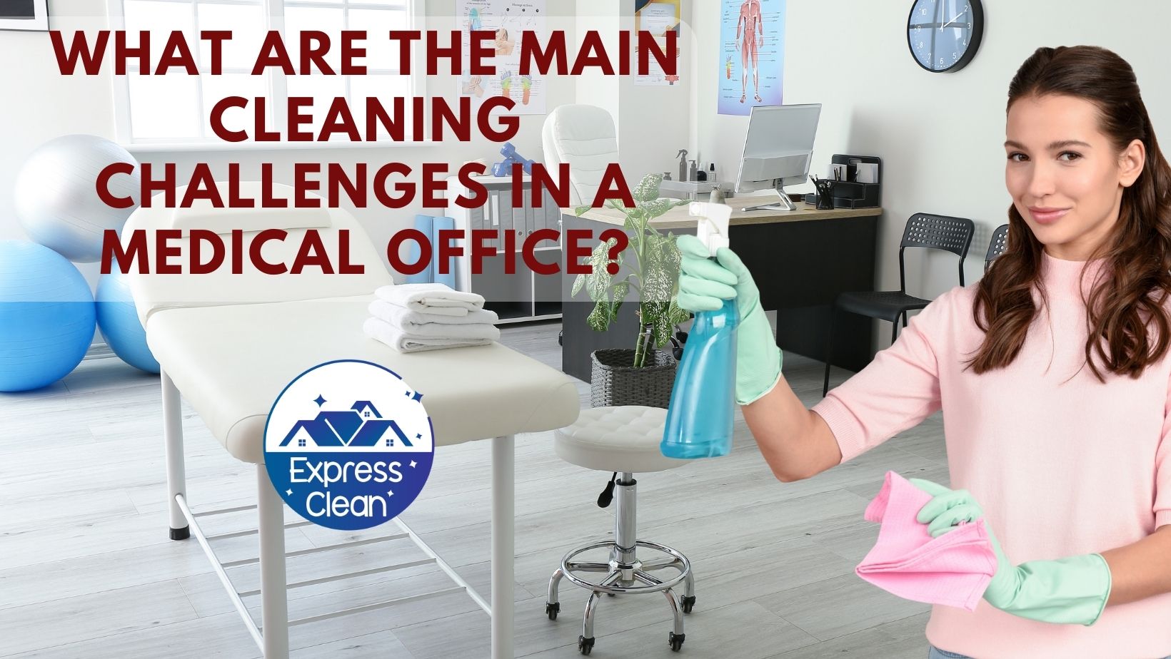 You are currently viewing What Are The Main Cleaning Challenges In A Medical Office?